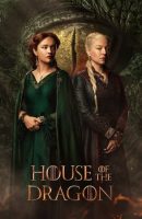 House of the Dragon – Season 1 (2022)