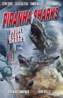 Piranha Sharks (2017)