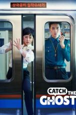 Catch the Ghost (Yooryungeul Jabara) – Season 1