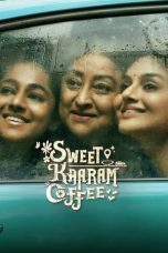 Sweet Kaaram Coffee – Season 1